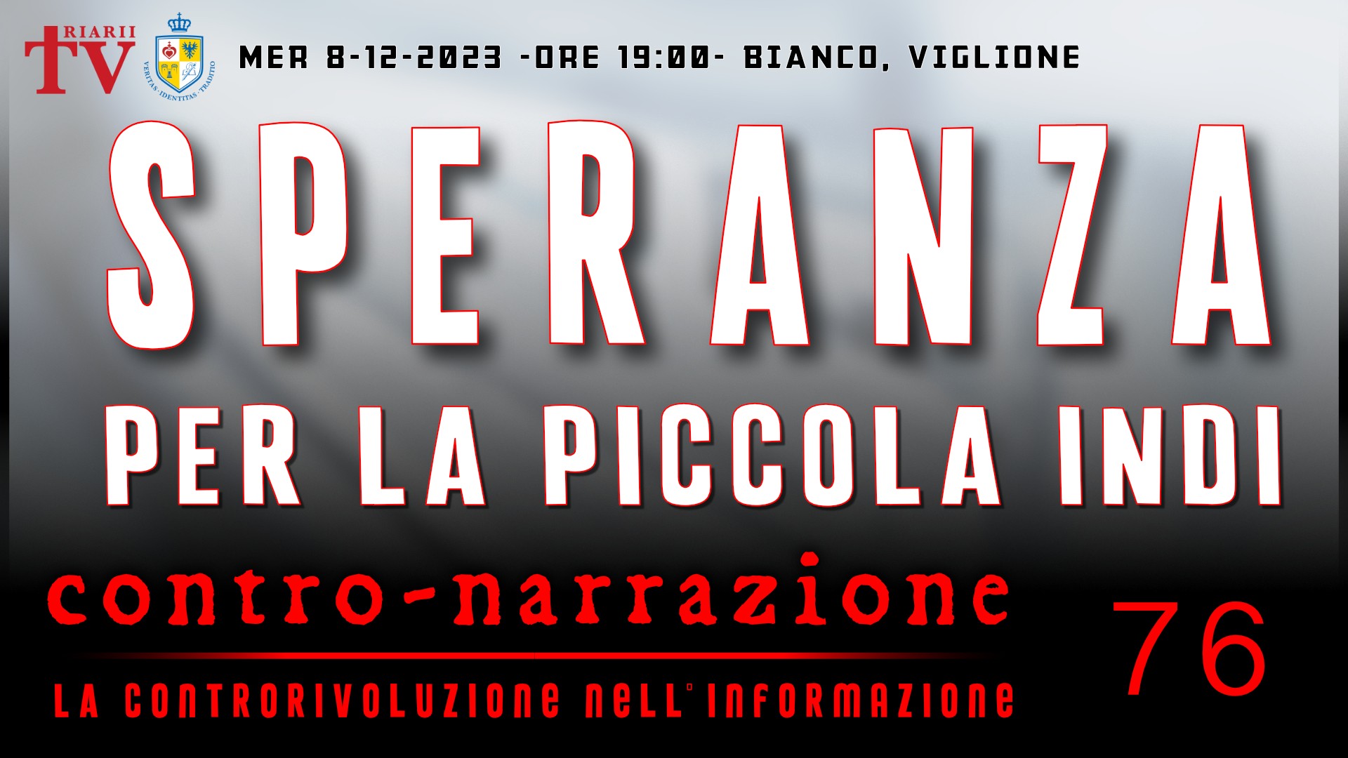 CONTRO-NARRAZIONE NR.76 - MERC 8 NOVEMBRE 2023 - Antonio Bianco, Massimo Viglione