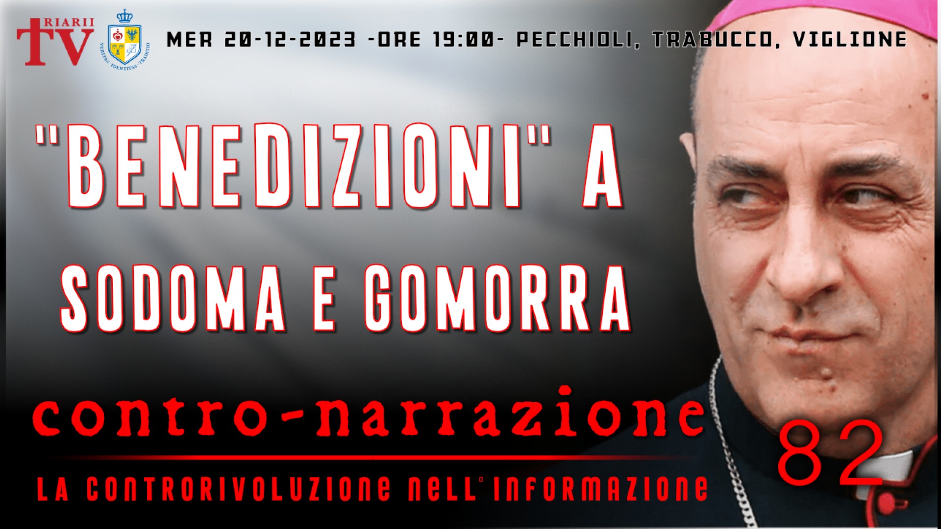 CONTRO-NARRAZIONE NR.82 - MERC 20 DICEMBRE 2023 - Roberto Pecchioli, Daniele Trabucco, Massimo Viglione