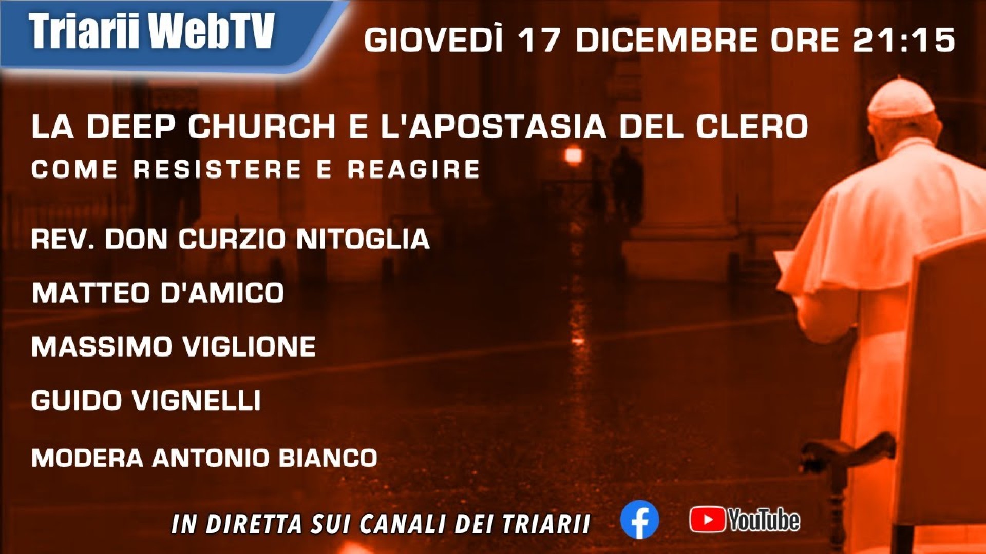 LA DEEP CHURCH E L'APOSTASIA DEL CLERO, COME RESISTERE E REAGIRE