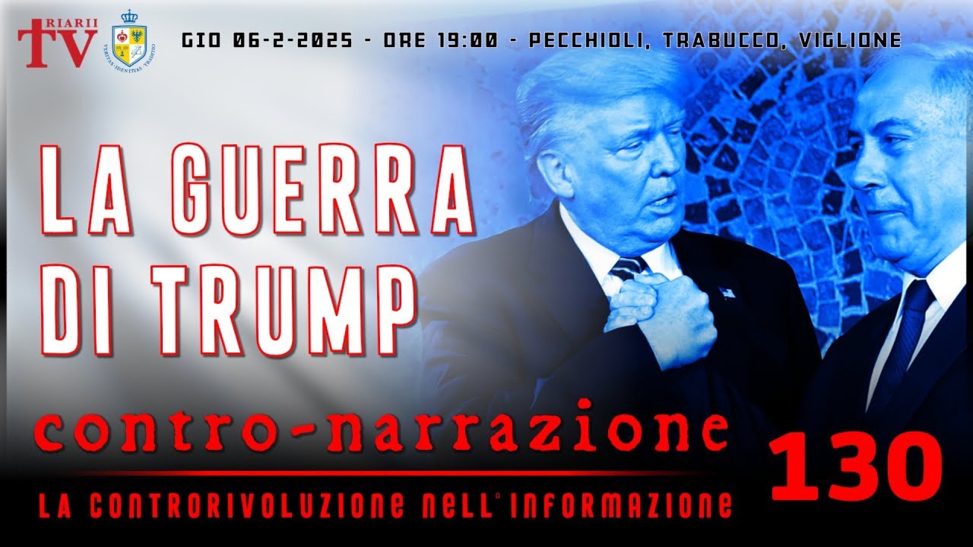 CONTRO-NARRAZIONE NR.130 - GIOV 6 FEBBRAIO 2025 - PECCHIOLI, TRABUCCO, VIGLIONE