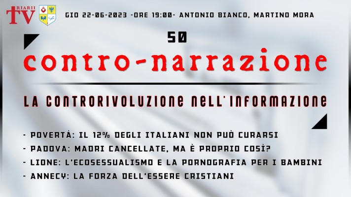 CONTRO-NARRAZIONE NR.50 - GIOV 22 GIUGNO 2023 - Antonio Bianco, Martino Mora