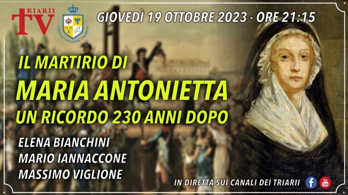 IL MARTIRIO DI MARIA ANTONIETTA, UN RICORDO 230 ANNI DOPO. E. Bianchini, M. Iannaccone, M. Viglione