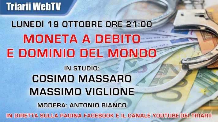 MONETA A DEBITO E DOMINIO DEL MONDO. C Massaro, M Viglione, in studio A Bianco