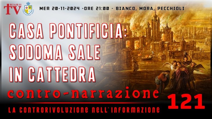 CONTRO-NARRAZIONE NR.121 - MERC 20 NOVEMBRE 2024 - BIANCO, MORA, PECCHIOLI