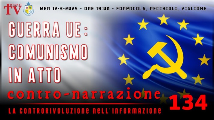 CONTRO-NARRAZIONE NR.134 - GIOV 13 MARZO 2025 - FORMICOLA, PECCHIOLI, VIGLIONE